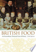 British food : an extraordinary thousand years of history /