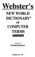 Webster's new world dictionary of computer terms /