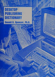 Desktop publishing dictionary /