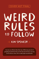 Weird rules to follow /