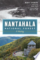 Nantahala National Forest : a history /