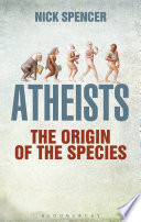 Atheists : the origin of the species /