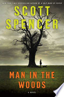 Man in the woods : a novel /