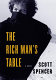 The rich man's table /