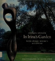 In Irina's garden with Henry Moore's sculpture /