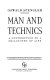 Man and technics : a contribution to a philosophy of life /