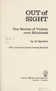 Out of sight : ten stories of victory over blindness /