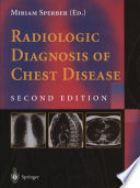 Radiologic Diagnosis of Chest Disease /