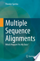 Multiple Sequence Alignments : Which Program Fits My Data? /