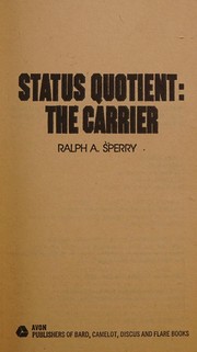 Status quotient : the carrier /