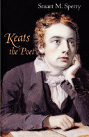 Keats the poet /