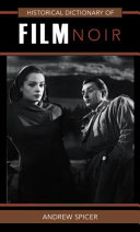 Historical dictionary of film noir /