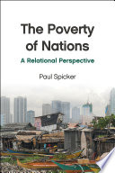The poverty of nations : a relational perspective /