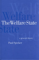 The welfare state : a general theory /