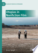 Utopias in Nonfiction Film /