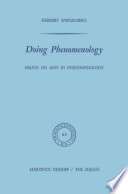 Doing Phenomenology : Essays on and in Phenomenology /