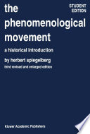 The Phenomenological Movement : a Historical Introduction /