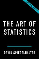 The art of statistics : how to learn from data /