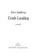 Crash-landing : a novel /