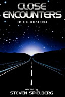 Close encounters of the third kind /