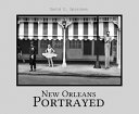 New Orleans portrayed /