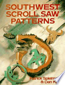 Southwest scroll saw patterns /