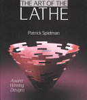 The art of the lathe : award winning designs /