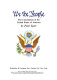 We the people : the Constitution of the United States of America /