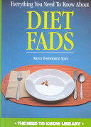 Everything you need to know about diet fads /