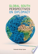 Global South Perspectives on Diplomacy /