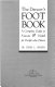 The dancer's foot book : a complete guide to footcare & health for people who dance /