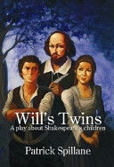 Will's twins : a play /