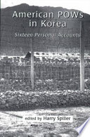 American POWs in Korea : sixteen personal accounts /