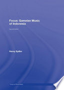 Focus : Gamelan music of Indonesia /
