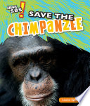 Save the Chimpanzee