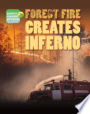 Forest fire creates inferno /
