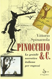 Pinocchio & C. : [la grande narrativa italiana per ragazzi] /