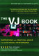 The VJ book : inspirations and practical advice for live visuals performance /