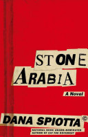Stone Arabia : a novel /