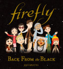 Firefly : back from the black /