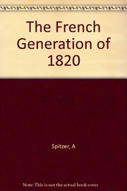 The French generation of 1820 /