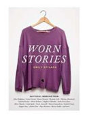 Worn stories /