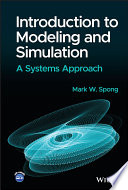 Introduction to modeling and simulation : a systems approach /
