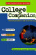 The Princeton Review college companion : real students, true stories, good advice /