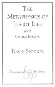 The metaphysics of insect life, and other essays /