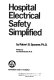 Hospital electrical safety simplified /
