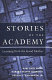 Stories of the academy : learning from the good mother /