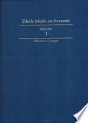Ethnic music on records : a discography of ethnic recordings produced in the United States, 1893 to 1942 /