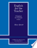 English for the teachers : a language development course /