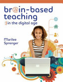 Brain-based teaching :) in the digital age /